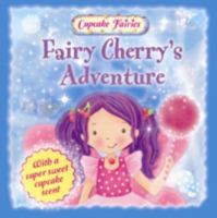 Fairy Cherry's Adventure 0857802542 Book Cover