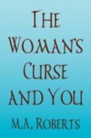 The Woman's Curse and You 1436357233 Book Cover