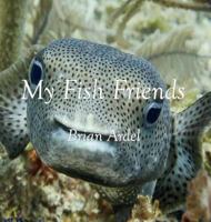 My Fish Friends 4902837560 Book Cover