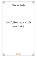 Le Coffret aux mille souhaits (French Edition) 2414333332 Book Cover