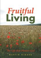 FRUITFUL LIVING 0244982406 Book Cover