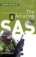 The Amazing SAS: The Inside Story of Australia's Special Forces 073227981X Book Cover