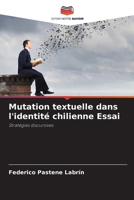 Mutation textuelle dans l'identité chilienne Essai 6205711710 Book Cover