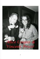 Alice Cooper and Vincent Price! 0368998886 Book Cover