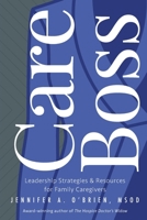 Care Boss 1634897412 Book Cover
