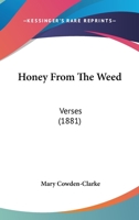 Honey From the Weed: Verses 1016546734 Book Cover