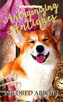 Antagonizing Antiques B0BGXQ7Y9Z Book Cover