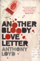 Another Bloody Love Letter 0755314794 Book Cover