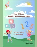 Best Children's Book of Alphabet and Math B0C1JGTT3J Book Cover