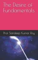The Desire of Fundamentals B08W7JNZFN Book Cover