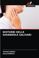 DISTURBI DELLE GHIANDOLE SALIVARI 6204079743 Book Cover