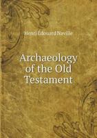 Archaeology of the Old Testament 551860694X Book Cover