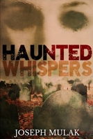 Haunted Whispers: Large Print Edition null Book Cover