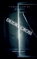 Deidre Cross B0B82GLYPJ Book Cover