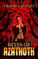 Rites of Azathoth 1944703195 Book Cover