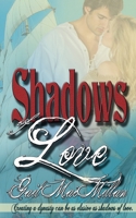 Shadows of Love 1628301945 Book Cover