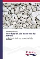 Introducción a la Ingeniería del Terreno (Spanish Edition) 3639646401 Book Cover