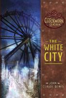 The White City 0375855696 Book Cover
