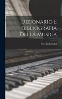 Dizionario E Bibliografia Della Musica 101785209X Book Cover