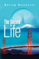 The Second Life 1436359333 Book Cover