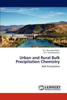 Urban and Rural Bulk Precipitation Chemistry: Bulk Precipitation 3846508500 Book Cover