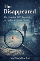 The Disappeared B0GML918Y7 Book Cover