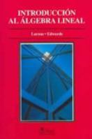 Introduccion al algebra lineal/ Introduction to Linear Algebra (Spanish Edition) 9681848861 Book Cover