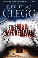 The Hour Before Dark 0843951427 Book Cover