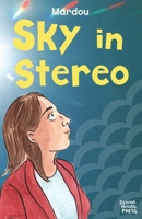 Sky In Stereo Vol. 1 1941250319 Book Cover