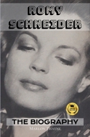 Romy Schneider: The Biography B0FSQFPDL4 Book Cover