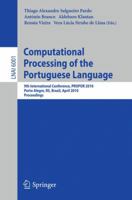 Computational Processing of the Portuguese Language: 9th International Conference, PROPOR 2010, Porto Alegre, RS, Brazil, April 27-30, 2010, Proceedings 3642123198 Book Cover