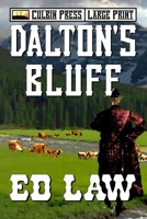 Dalton's Bluff (Dalton Series, #6) 1519039735 Book Cover