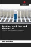 Doctors, medicines and the market 6208046009 Book Cover
