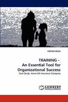 Training - An Essential Tool for Organizational Success 3843373078 Book Cover