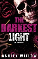 The Darkest Light: The Rossi Family B0FHF74R4K Book Cover