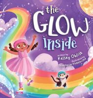 The Glow Inside B0G1L4JBJ1 Book Cover