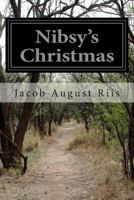 Nibsy's Christmas 1514367076 Book Cover