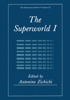 The Superworld I (Subnuclear Series) 1468413201 Book Cover