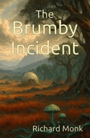 The Brumby Incident (Rubina's Veil) B0GS4X4FCR Book Cover