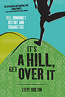 It's a Hill, Get Over It 1910124176 Book Cover