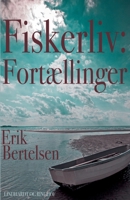 Fiskerliv: Fortællinger null Book Cover