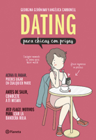 Dating Para Chicas Con Prisas 6070765931 Book Cover