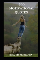 500 Motivational Quotes 1691531871 Book Cover