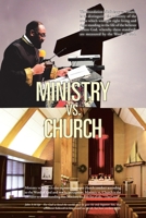 Ministry vs. Church 1469135558 Book Cover