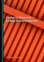 Order in Historic Urban Environments 1036444112 Book Cover