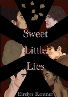 Sweet Little Lies 1257632434 Book Cover