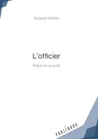 L'officier (French Edition) 2342354592 Book Cover
