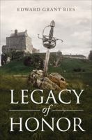 Legacy of Honor 1621474992 Book Cover