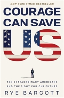 Courage Can Save Us B0GGCDZGJN Book Cover