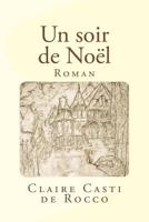 Un soir de No�l 1500884987 Book Cover
